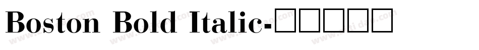 Boston Bold Italic字体转换